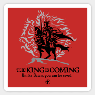 King is Coming - You can be Saved Sticker